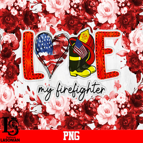 Love My Firefighter,flag,heart PNG file