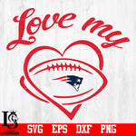 Love My  New England Patriots svg,eps,dxf,png file