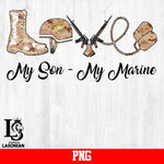 Love My Son My Marine PNG file