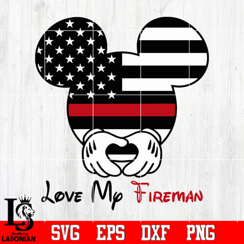 Love my fireman Svg Dxf Eps Png file