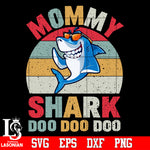 Mommy shark Svg Dxf Eps Png file