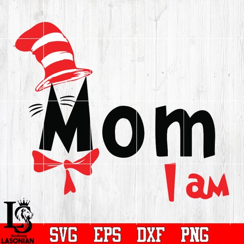 MOM I AM Svg Dxf Eps Png file