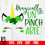 Magically Unpinchable, Unicorn, St Patricks day svg,eps,dxf,png file