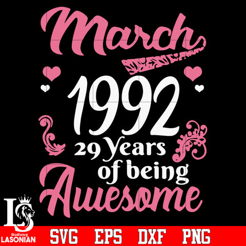 March 1992 29 years of being awesome svg eps dxf png file