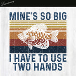 Mine's So Big PNG file