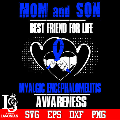 Mom and son best friend for life Svg Dxf Eps Png file