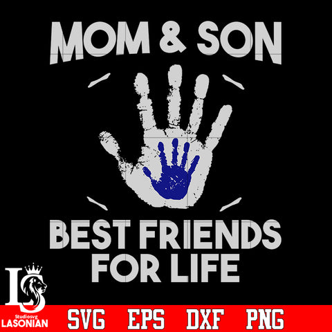 Mom and son best friends for life svg eps dxf png file