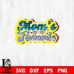 Moms Favorite    svg dxf eps png file