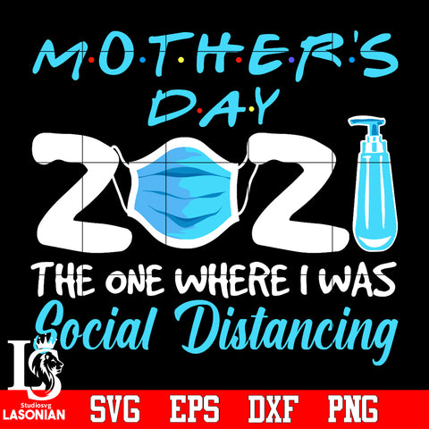 Mother's day 2021 Svg Dxf Eps Png file