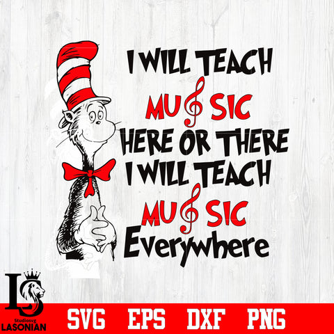 Music Teacher Dr Seuss, Teacher SVG, School teacher svg, Teacher svg, Dr Seuss svg, Dr Seuss Birthday Party Svg, Dr Seuss Print svg eps dxf png file