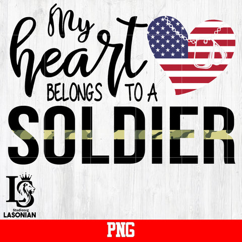 My Heart Belongs To A Soldier PNG file