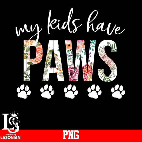 My Kids Have Paws PNG file