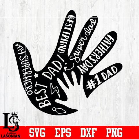 My superhero best dad! Svg Dxf Eps Png file