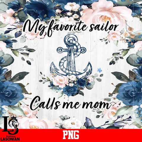 My favorite Sailor calls Me Mom Png file