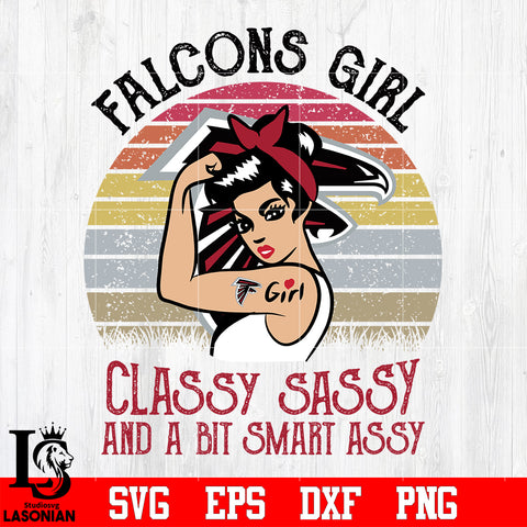 Alanta Falcons Girl Classy Sassy and a bit smart assy NFL Svg Dxf Eps Png file