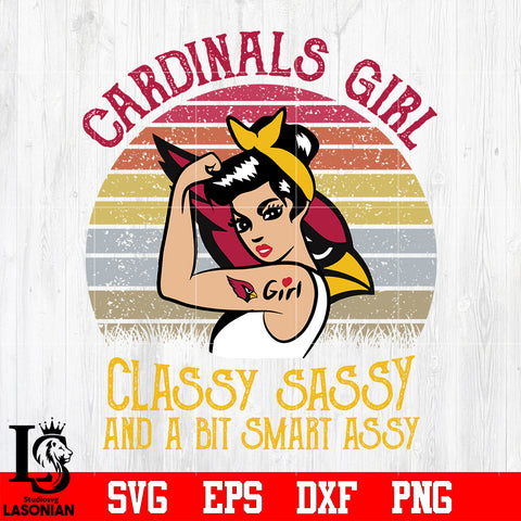 Arizona Cardinals Girl Classy Sassy and a bit smart assy NFL Svg Dxf Eps Png file