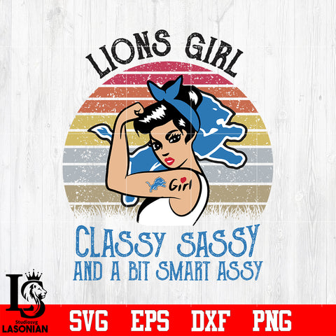 Detroit Lions Girl Classy Sassy and a bit smart assy NFL Svg Dxf Eps Png file