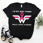 I'm Not Most Women Breast Cancer Awareness svg,eps,dxf,png file
