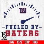 New York Giants Fueled by Haters svg,eps,dxf,png file