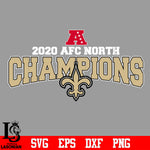 New Orleans Saints 2020 AFC North Champions Svg Dxf Eps Png file