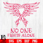 No one fights alone Breast cancer svg eps dxf png file