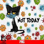 Not Today, Cat PNG file