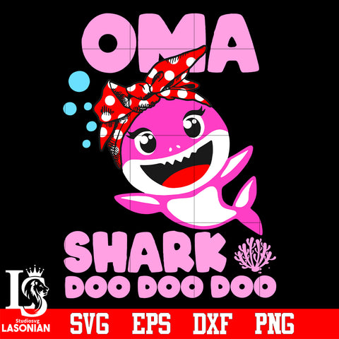 OMA shark doo doo doo svg eps dxf png file