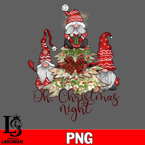 Oh Christmas Night Gnomes PNG file, Digital Download