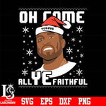 Oh come all ye faithful svg, png, dxf, eps digital file