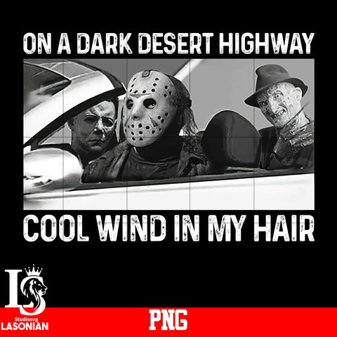 On A Dark Desert Highway Cool Wind In My Hair PNG file