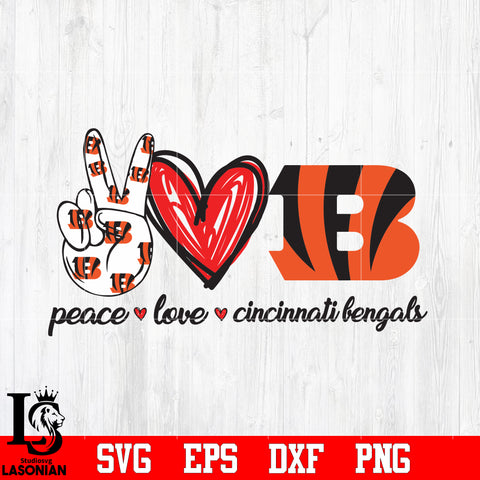 PEACE LOVE Cincinnati Bengals svg eps dxf png file