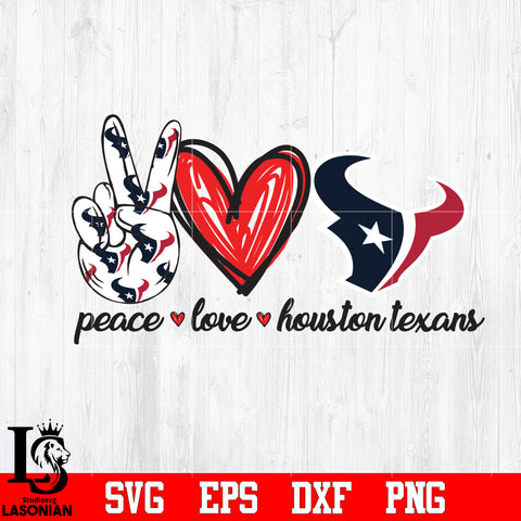 Peace Love Houston Texans svg eps dxf png file