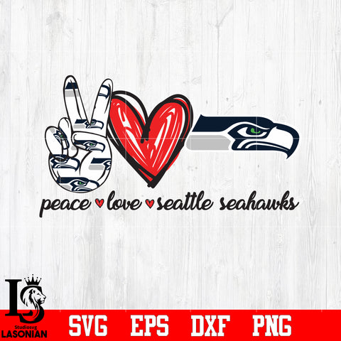 Peace Love Seattle Seahawks svg eps dxf png file