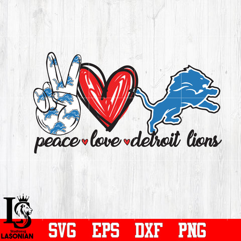 Peace love Detroit Lions svg eps dxf png file