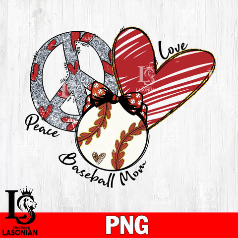 Peace love baseball mom   Png file