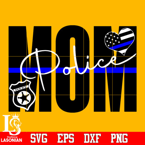 Police Mom Svg Dxf Eps Png file