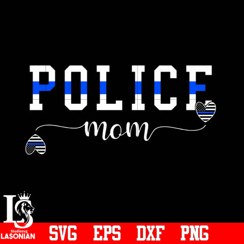 Police Mom svg eps dxf png file