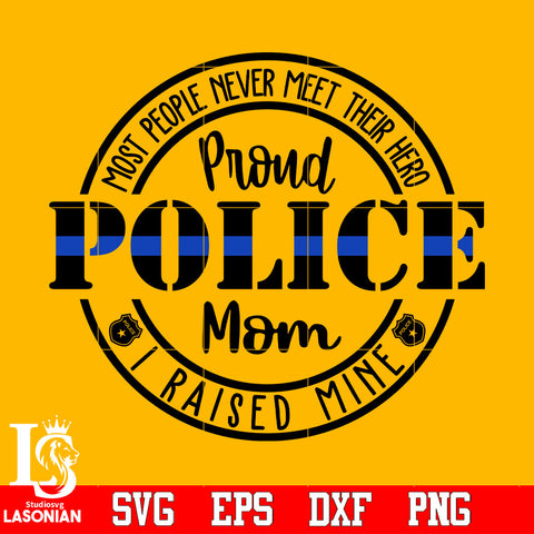 Proud Police Mom Svg Dxf Eps Png file