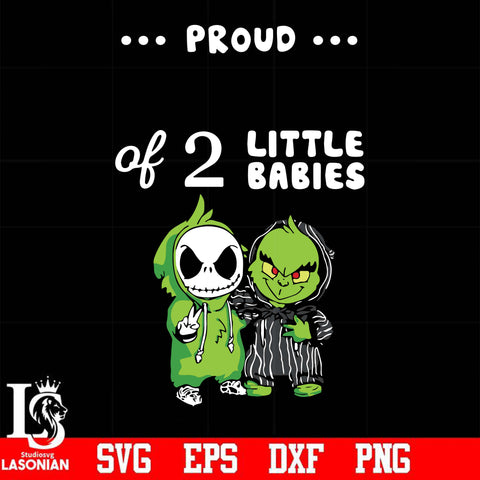 Proud of 2 little Babies Grinch svg, png, dxf, eps digital file