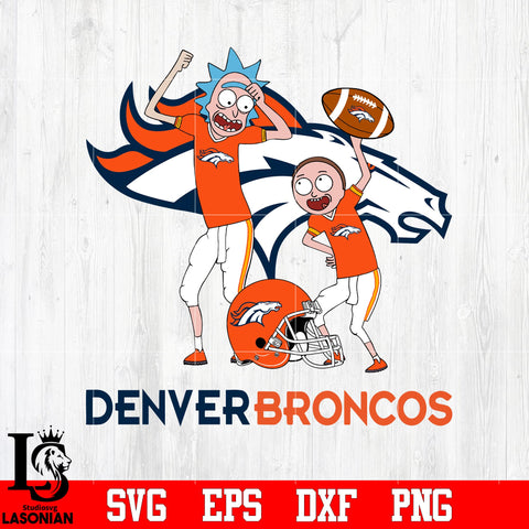 Rick and Morty Denver Broncos svg eps dxf png file
