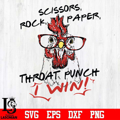 Rock paper scissors throat punch i win chicken svg, png, dxf, eps digital file
