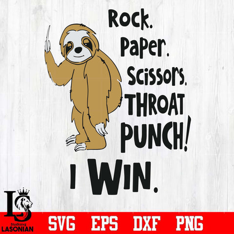 Rock paper scissors throat punch i win sloth svg, png, dxf, eps digital file