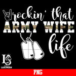 Rockin That Army Wife Life png file