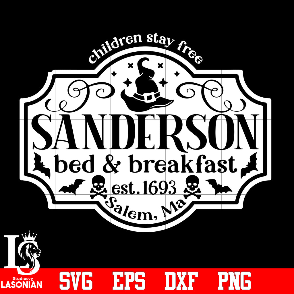 Sanderson Bed and Breakfast Sign, Sanderson Sisters svg,eps,dxf,png fi