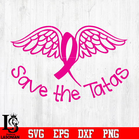 Save the tatas breast cancer awareness svg eps dxf png file