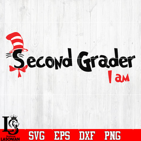  Second Grader I am Svg Dxf Eps Png file