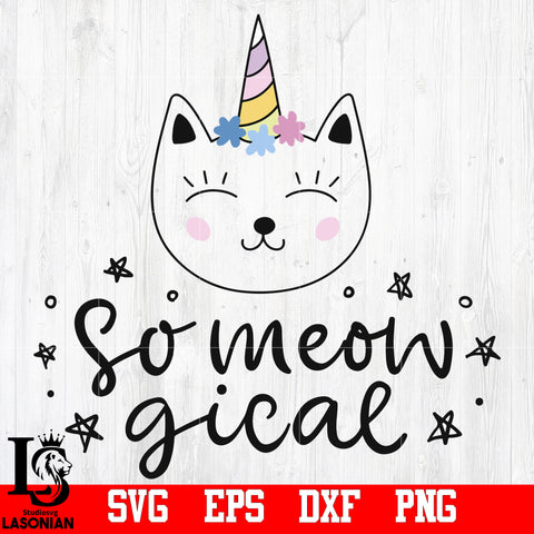 So Meow Gical unicorn svg,eps,dxf,png file