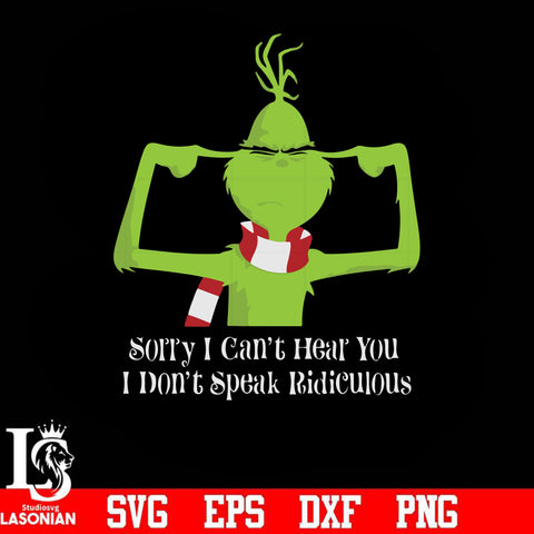 Sorry i don't hear you i speak ridiculous svg, png, dxf, eps digital file