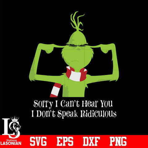 Sorry i can't hear you i don't speak ridicuious svg, png, dxf, eps digital file