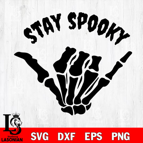 Stay Spooky Skeleton svg eps dxf png file